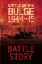 [Battleground Europe - WW II 01] • Battle of the Bulge